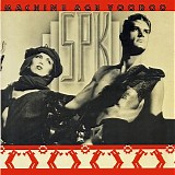 SPK - Machine Age Voodoo