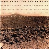 Steve Reich - Works (1965-1995) - Box Set 10CD - The Desert Music