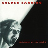 Golden Earring - Prisoner Of The Night