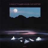 Kottke, Leo - A Shout Toward Noon