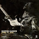 Jimi Hendrix - Boston Garden, June 27, 1970