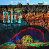 The Grip Weeds - Dig (Deluxe Edition)