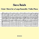 Steve Reich - Octet - Music For A Large Ensemble - Violin Phase [ECM New Series 2541]