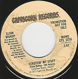 Elvin Bishop - Struttin' My Stuff/Struttin' My Stuff (US Promo)