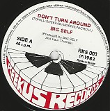 Big Self - Don't Turn Around/Jagged Edges (UK)