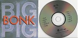 Big Pig - Bonk (Canada)