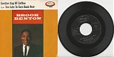 Brook Benton - Another Cup Of Coffee/Too Late To Turn Back Now (US Orange Picture Sleeve)