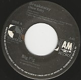 Big Pig - Breakaway (New Edit)/Hell Bent Heaven (Canada)