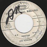 Rod Bernard - Sometime (Tell Me)/I'm Not Lonely Anymore (US Promo)
