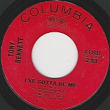 Tony Bennett - I've Gotta Be Me/A Lonely Place (US)
