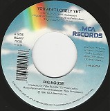 Big House - You Ain't Lonely Yet/The Tables Are Turned (US)