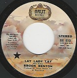 Brook Benton - Lay Lady Lay/A Touch Of Class (US Promo)