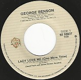 George Benson - Lady Love Me (One More Time)/Being With You (Canada)