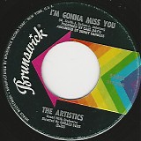 The Artistics - I'm Gonna Miss You/Hope We Have (US)