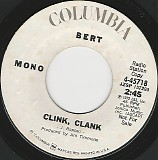 Bert - Clink, Clank/Clink, Clank (US Promo)