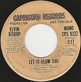 Elvin Bishop - Let It Flow/Let It Flow (US Promo)