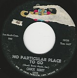 Chuck Berry - No Particular Place To Go/You Two (US)
