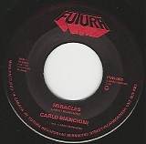Carlo Bianchini - Miracles/Just To Have Some Fun (Canada)
