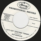 Rod Bernard - Let's Get Together Tonight/One Of These Days (US Promo)