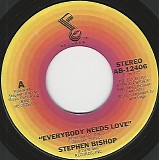Stephen Bishop - Everybody Needs Love/Only The Heart Within You (US)