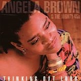 Brown, Angela. & The Mighty 45s - Thinking Out Loud