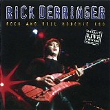 Rick Derringer - Rock And Roll Hoochie Koo