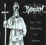 Behexen - By the Blessing of Satan