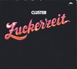 Cluster - Zuckerzeit