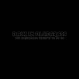 Various artists - Back In Bluegrass. The Bluegrass Tribute To AC/DC