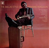 Maynard Ferguson & The Keith Mansfield Orchestra - The Ballad Style Of Maynard Ferguson