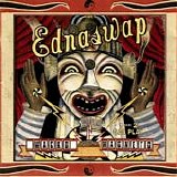 Ednaswap - Wacko Magneto