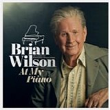 Wilson. Brian - At My Piano