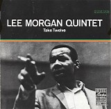 Lee  Morgan - Take Twelve