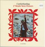 Curtis Harding - If Words Were Flowers