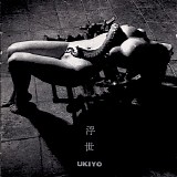 Ukiyo - Ukiyo