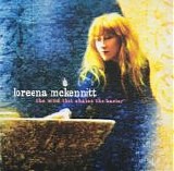McKennitt, Loreena - The Wind That Shakes The Barley
