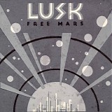 Lusk - Free Mars