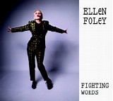 Ellen Foley - Fighting Words