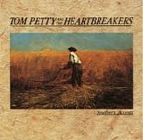 Tom Petty & The Heartbreakers - Southern Accents