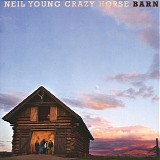 Neil Young & Crazy Horse - Barn
