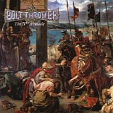 Bolt Thrower - The IVth Crusade