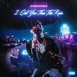 PnB Rock - 2 Get You Thru The Rain