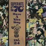 Various artists - Super Hits Of The '70s: Have A Nice Day, Vol. 24