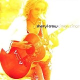 Sheryl Crow - C’mon, C’mon