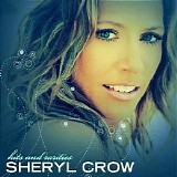 Sheryl Crow - Hits And Rarities