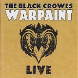 The Black Crowes - Warpaint Live