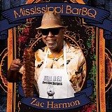 Zac Harmon - Mississippi BarBQ