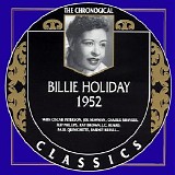Billie Holiday - The Chronological Classics - 1952