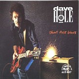 Dave Hole - Short Fuse Blues