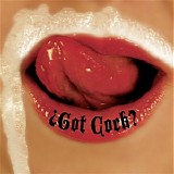 Revolting Cocks - Got Cock?
